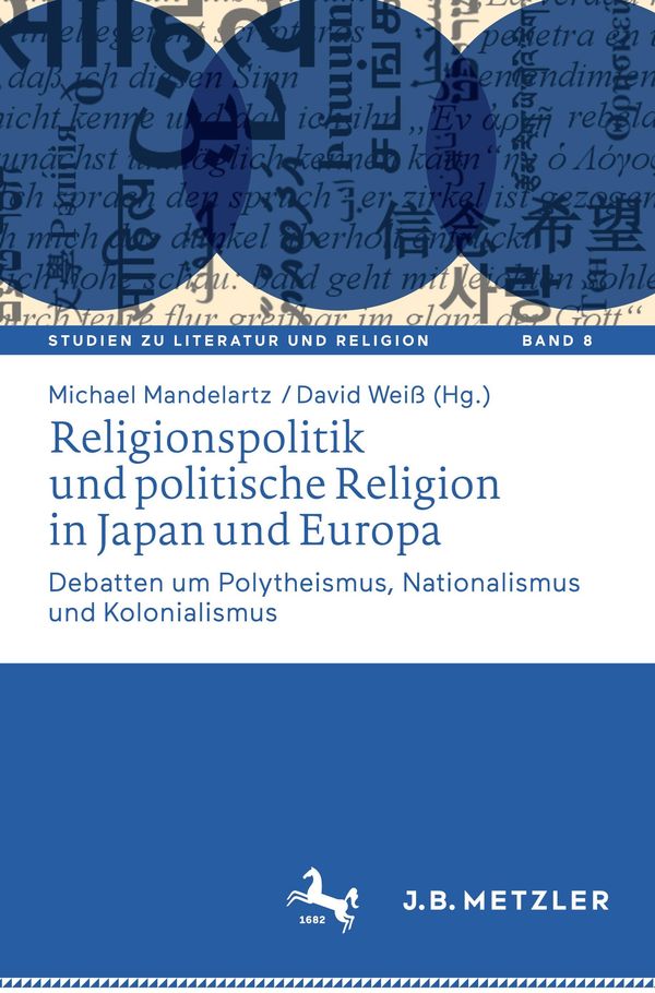 Religionspolitik und politische Religion in Japan und Europa (Buch)