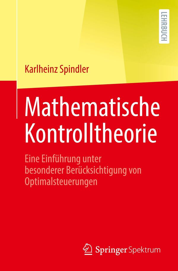 Mathematische Kontrolltheorie - Karlheinz Spindler (Buch)
