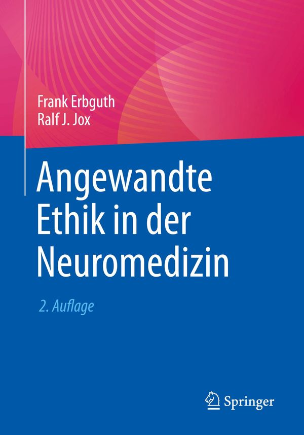 Angewandte Ethik in der Neuromedizin (Buch)