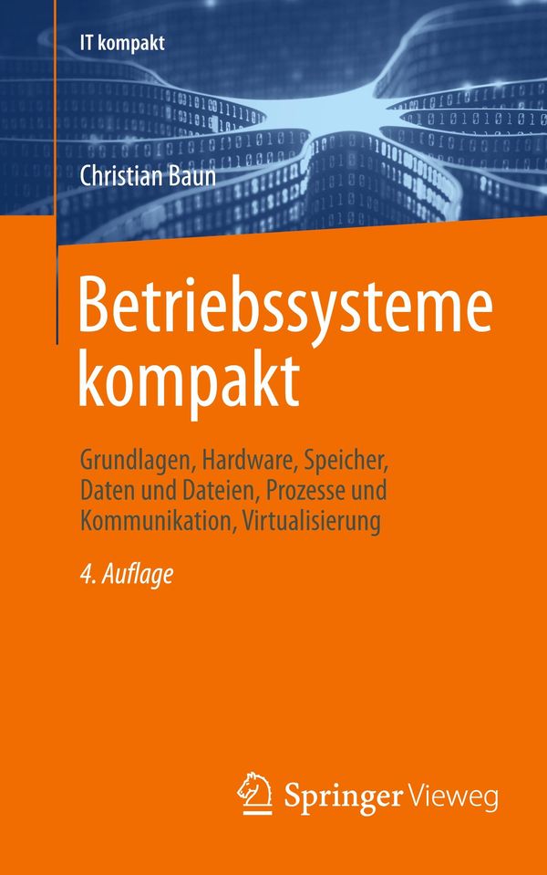 Betriebssysteme kompakt - Christian Baun (Buch)