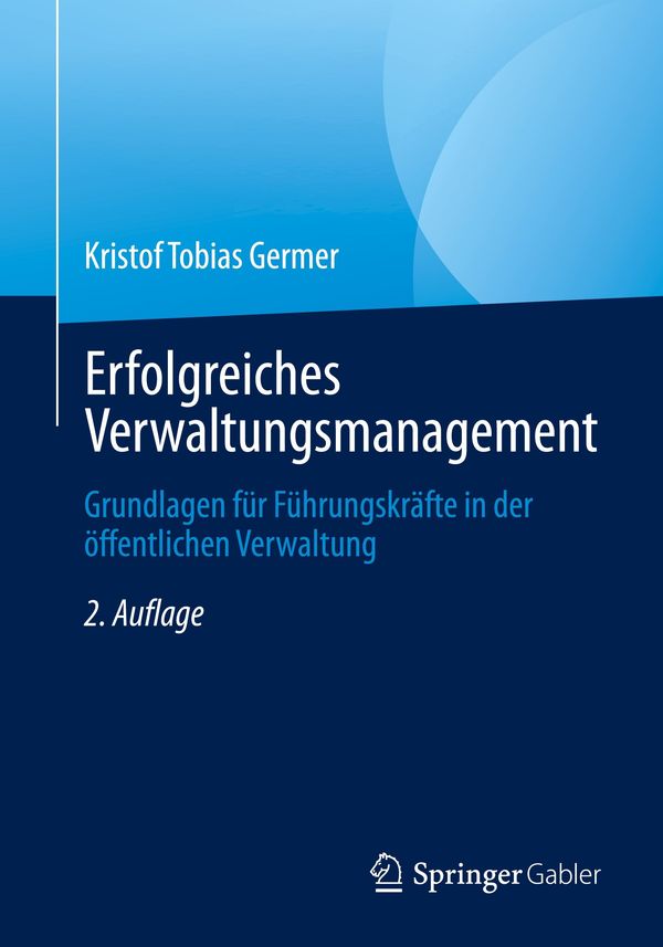 Erfolgreiches Verwaltungsmanagement - Kristof Tobias Germer (Buch)