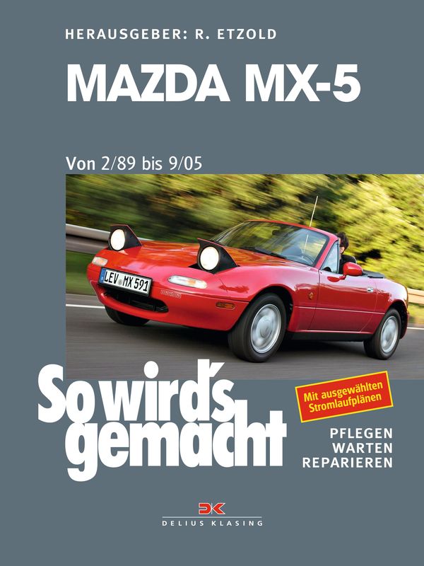 Mazda MX-5 von 2/89 bis 9/05 - Rüdiger Etzold (Buch)