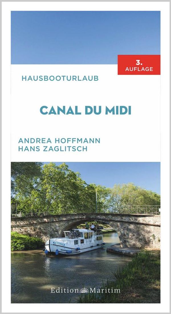 Hausbooturlaub Canal du Midi - Andrea Hoffmann (Buch)