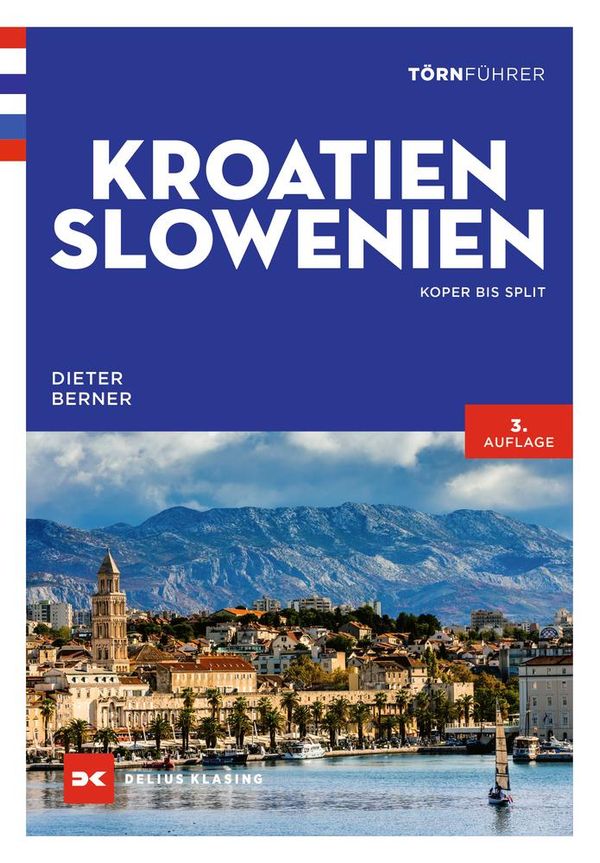 Törnführer Kroatien und Slowenien - Dieter Berner (Buch)
