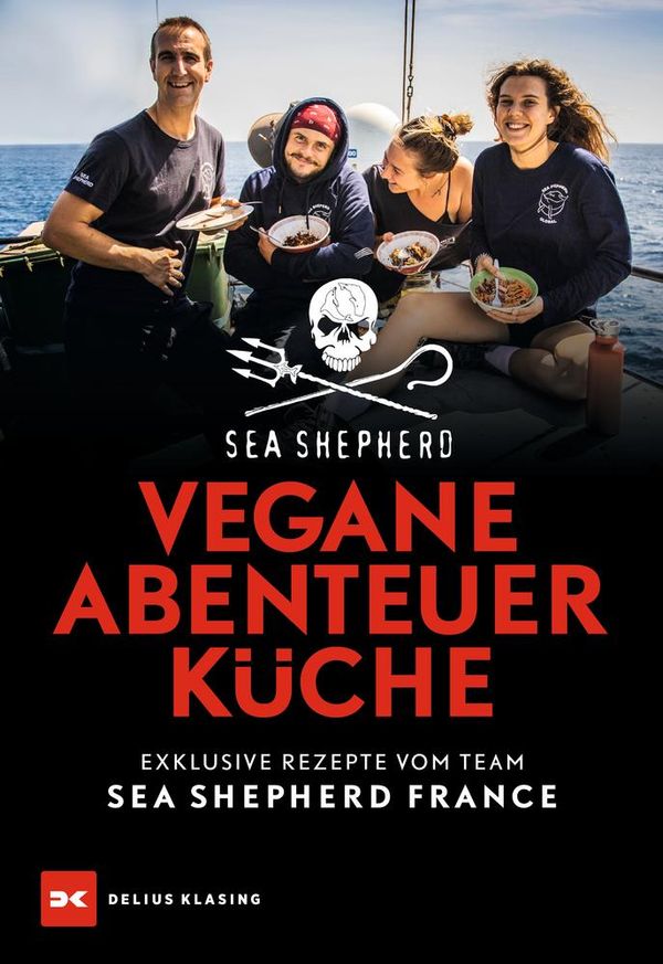 Vegane Abenteuerküche - Sea Shepherd France (Buch)