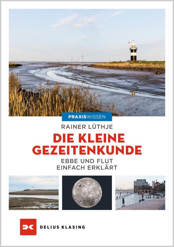 Die kleine Gezeitenkunde - Rainer Lüthje (Buch)
