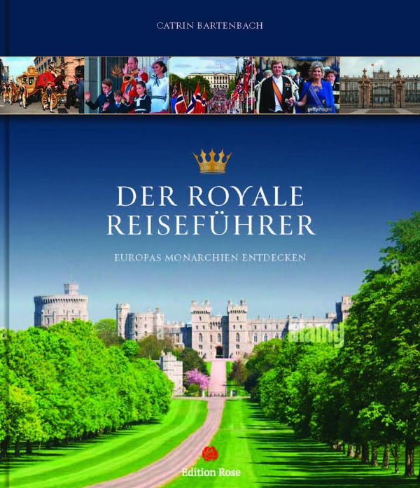 Der royale Reiseführer - Catrin Bartenbach (Buch)