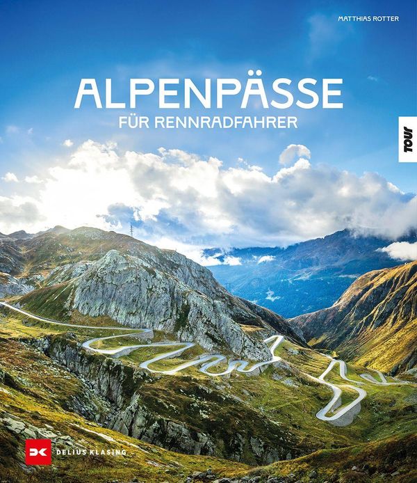Alpenpässe für Rennradfahrer - Matthias Rotter (Buch)