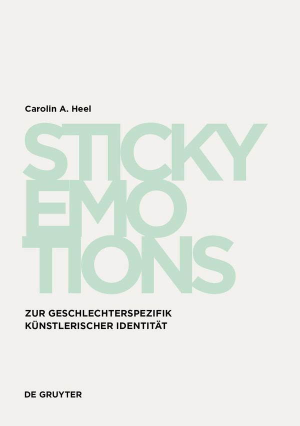 Sticky Emotions - Carolin A. Heel (Buch)