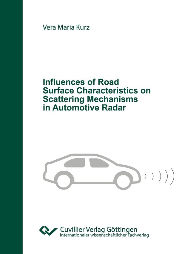 Influences of Road Surface Characteristics on Scattering Mechanisms...