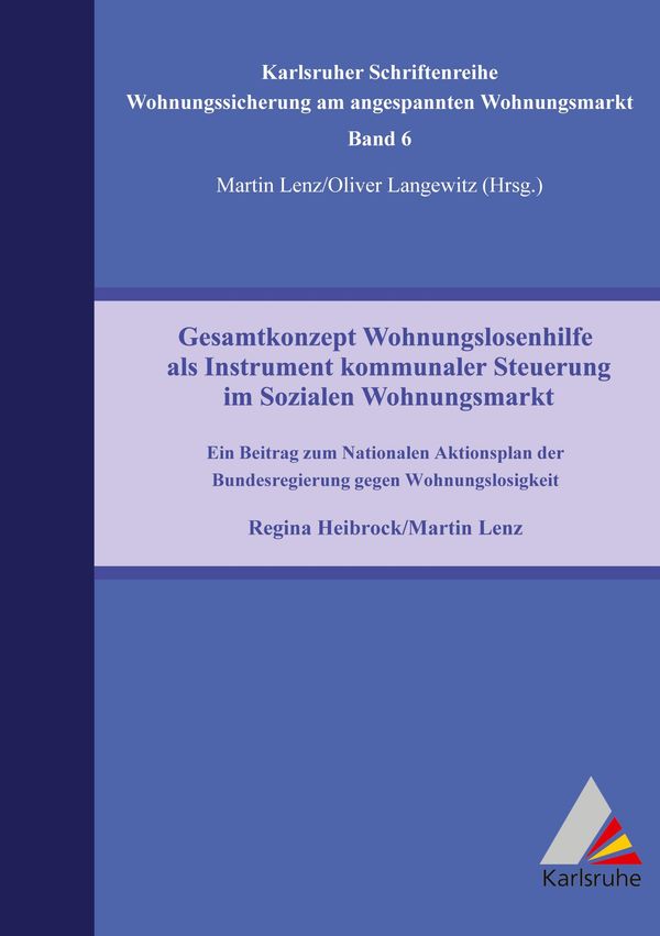Gesamtkonzept Wohnungslosenhilfe als Instrument kommunaler Steuerun...