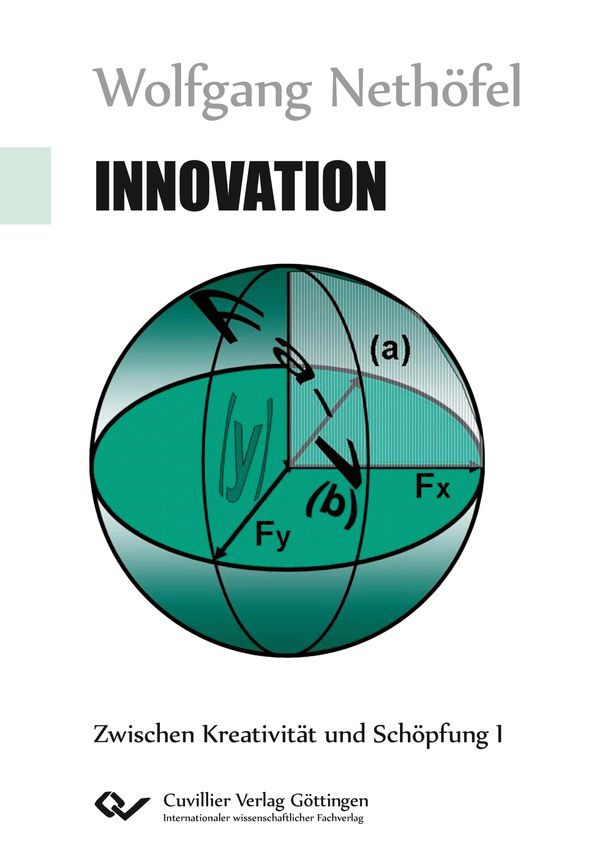 Innovation (Band 1). - Wolfgang Nethöfel (Buch)