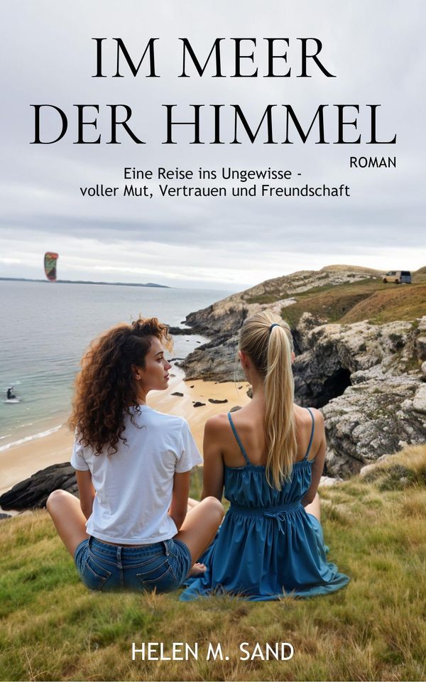 Im Meer der Himmel - Helen M. Sand (Buch)