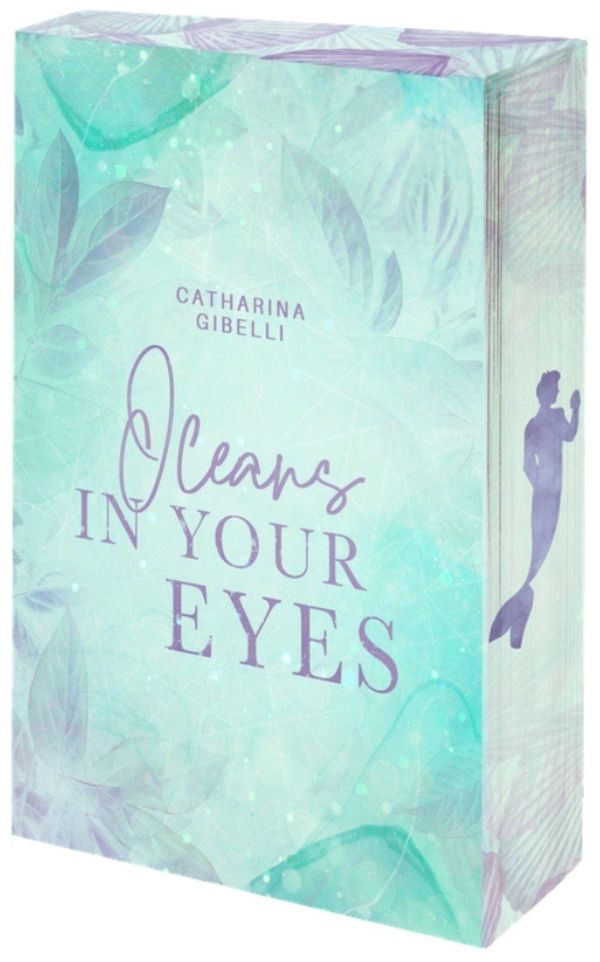 Oceans in your Eyes | Mit wunderschönem Farbschnitt (Buch)