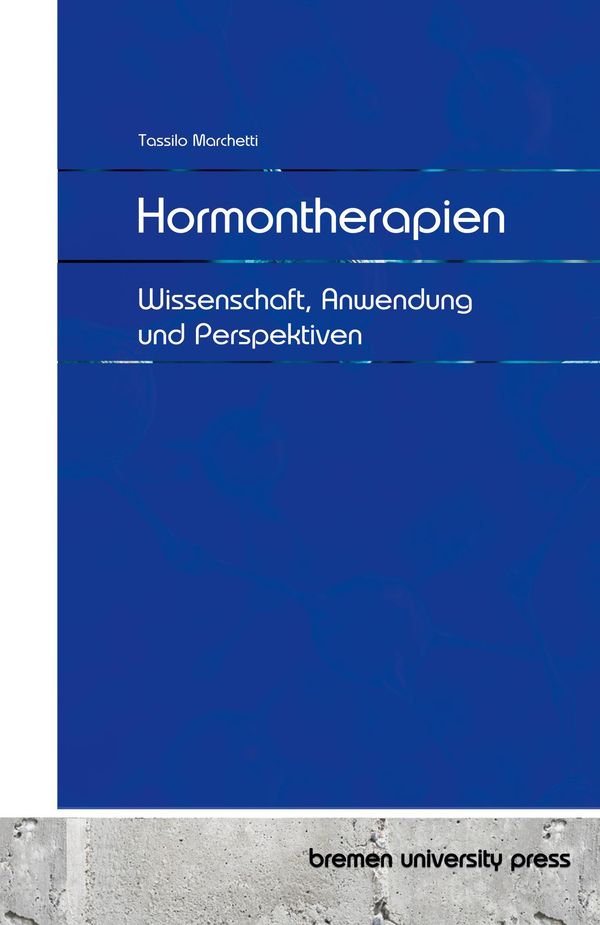 Hormontherapien - Tassilo Marchetti (Buch)