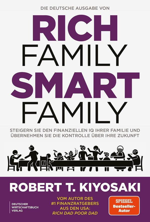 Die deutsche Ausgabe von Rich Family Smart Family - Robert T. Kiyosaki