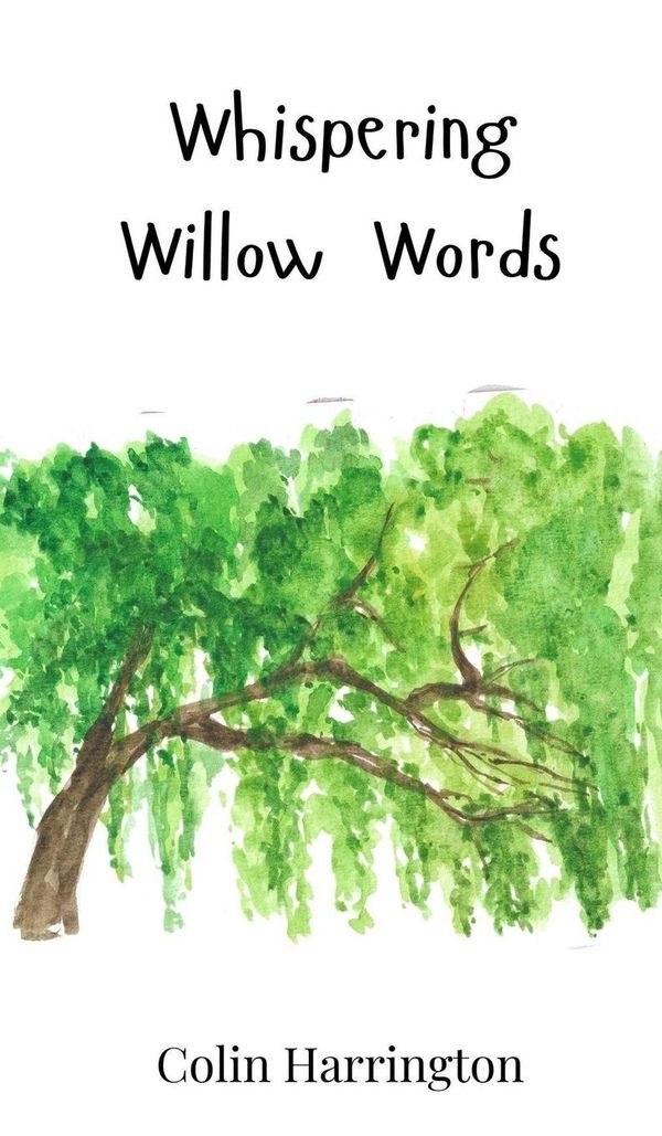 Whispering Willow Words - Colin Harrington (Buch)
