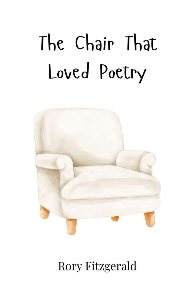 The Chair That Loved Poetry - Rory Fitzgerald (Buch)