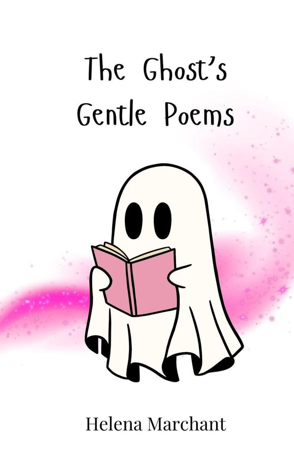 The Ghosts Gentle Poems - Helena Marchant (Buch)