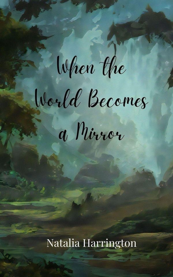 When the World Becomes a Mirror - Natalia Harrington (Buch)