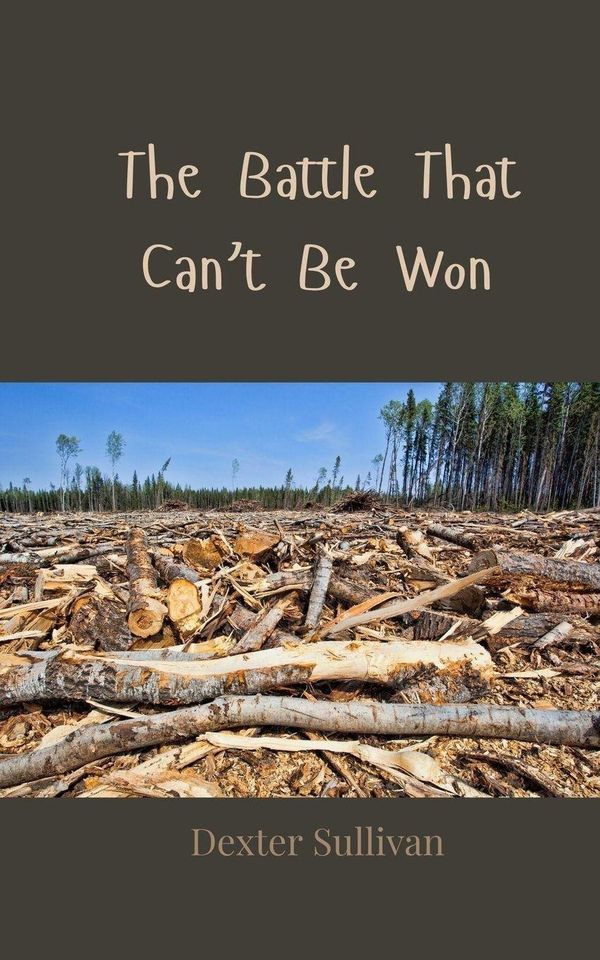 The Battle That Cant Be Won - Dexter Sullivan (Buch)