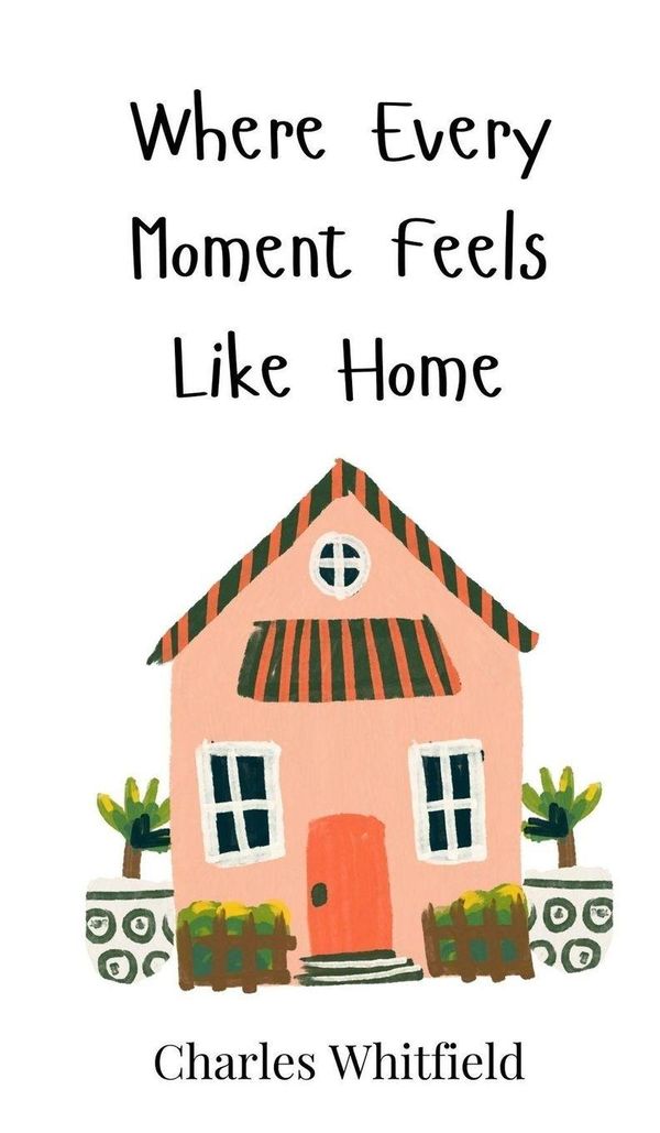 Where Every Moment Feels Like Home - Gideon Shaw (Buch)