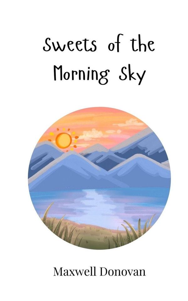 Sweets of the Morning Sky - Maxwell Donovan (Buch)