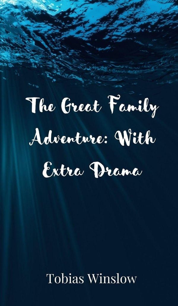 The Great Family Adventure - Tobias Winslow (Buch)