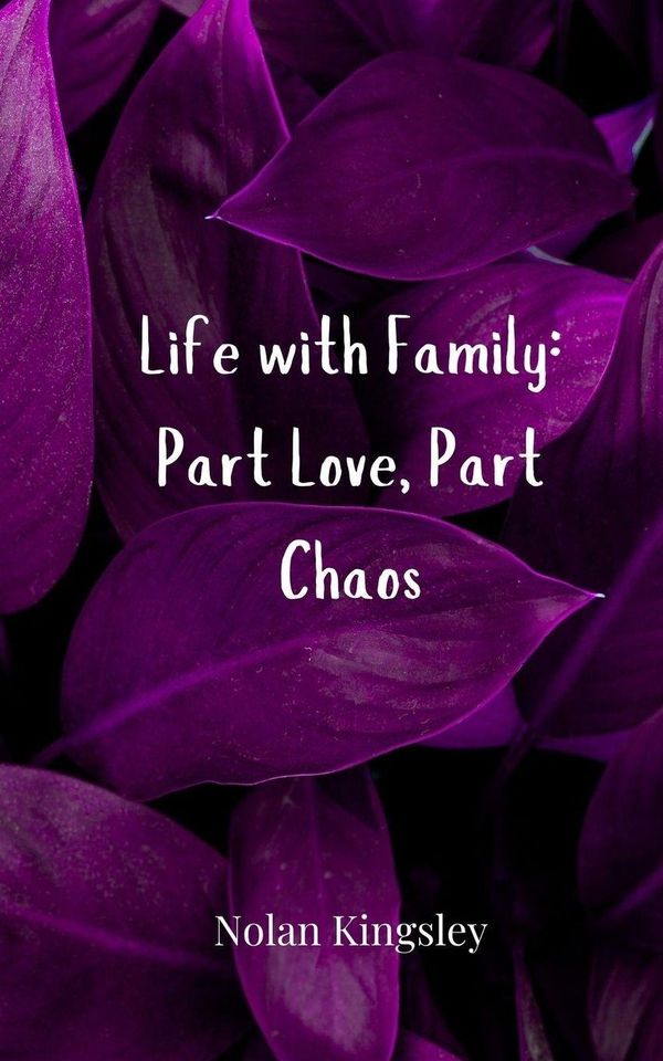 Life with Family - Nolan Kingsley (Buch)