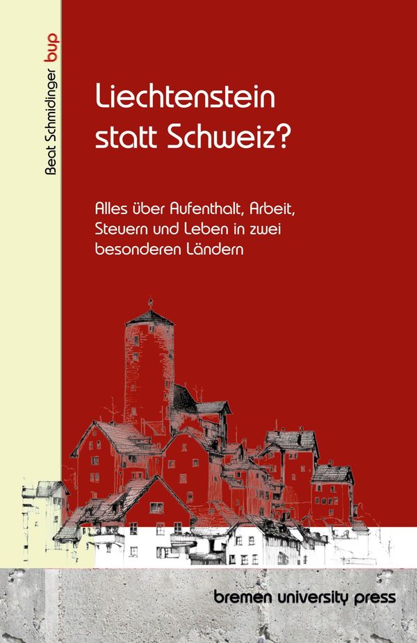 Liechtenstein statt Schweiz? - Beat Schmidinger (Buch)