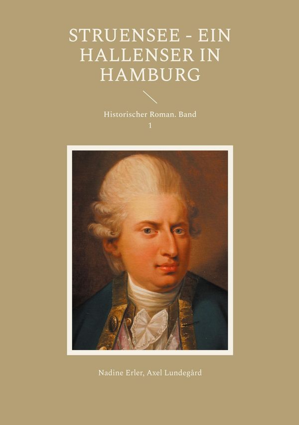 Struensee - Ein Hallenser in Hamburg - Nadine Erler (Buch)