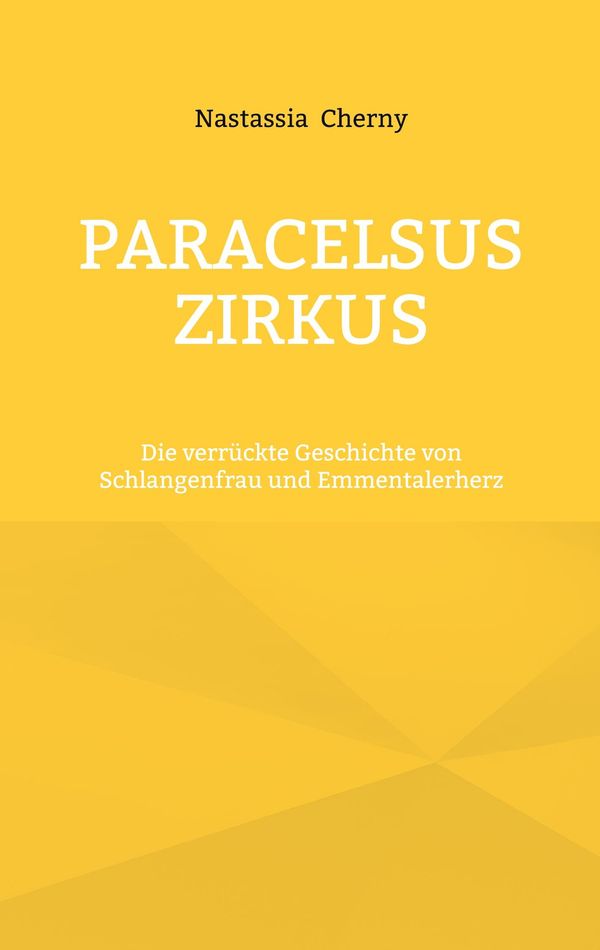 Paracelsus Zirkus - Nastassia Cherny (Buch)