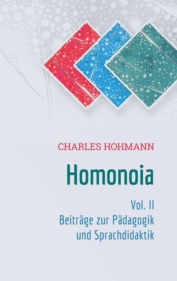 Homonoia Vol. II - Charles Hohmann (Buch)