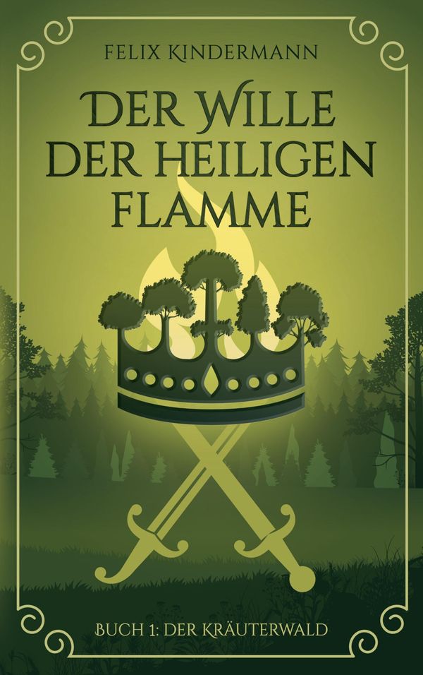 Buch 1: Der Kräuterwald - Felix Kindermann (Buch)