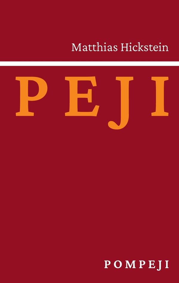 P O M P E J I - Matthias Hickstein (Buch)