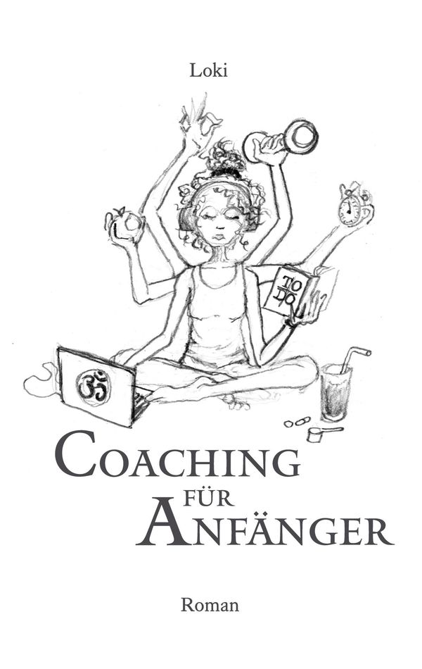 Coaching für Anfänger - Loki (Buch)