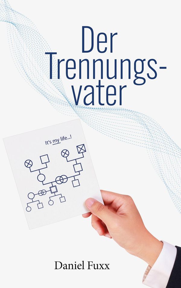 Der Trennungsvater - Daniel Fuxx (Buch)