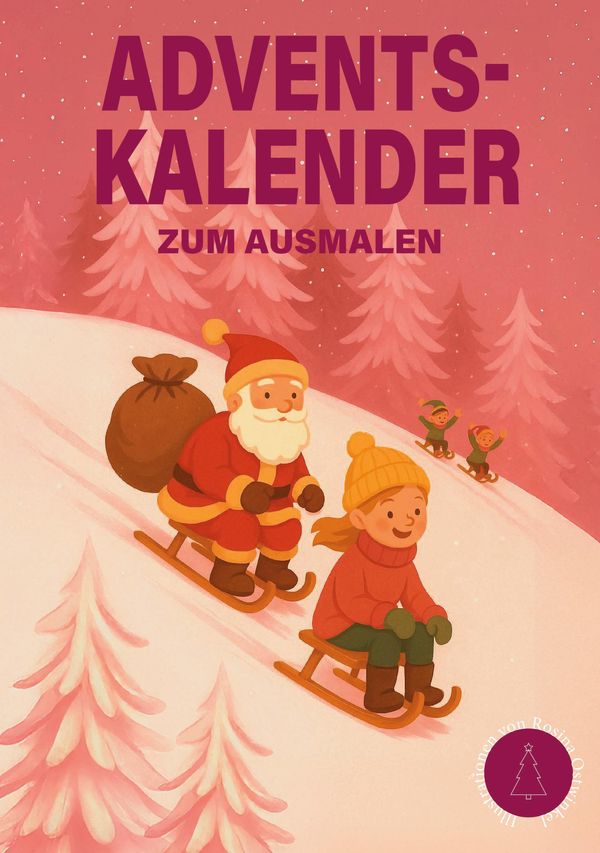 Adventskalender zum ausmalen - Rosina Ostwinkel (Buch)