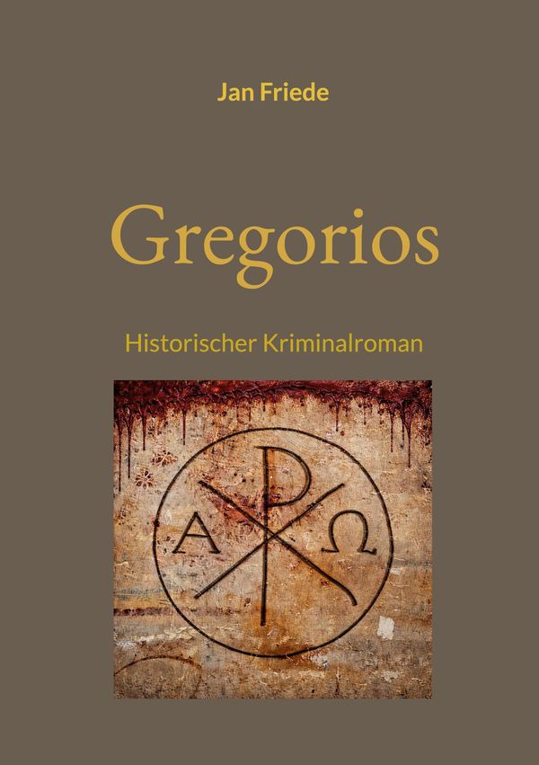 Gregorios - Jan Friede (Buch)