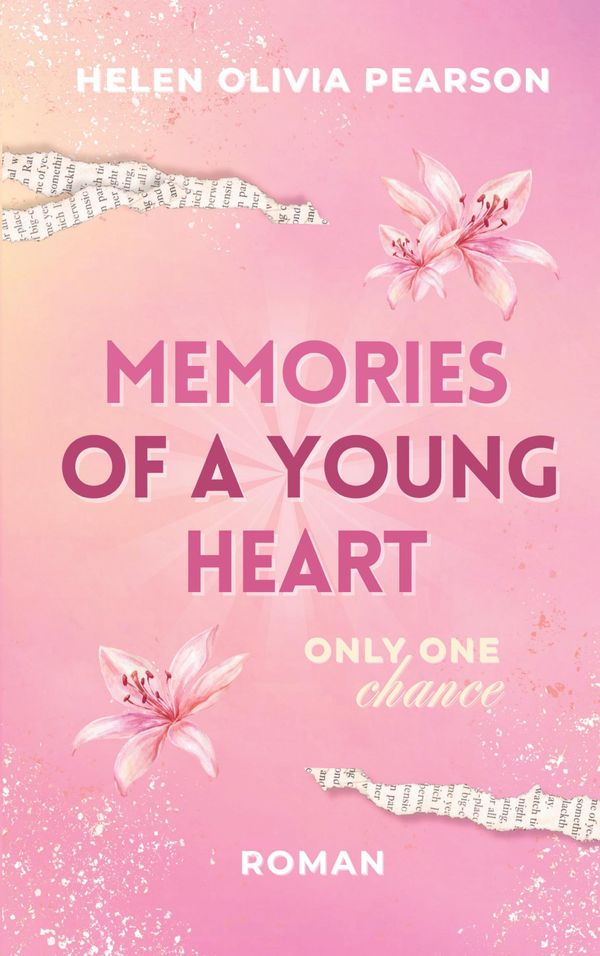 memories of a young heart - Helen Olivia Pearson (Buch)