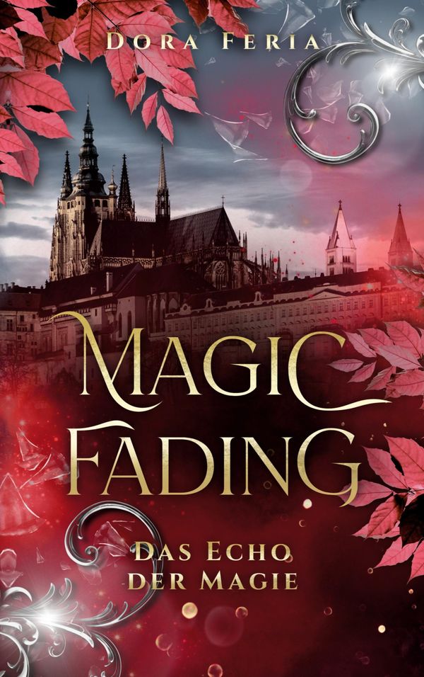 Magic Fading - Dora Feria (Buch)