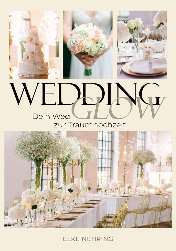Wedding Glow - Elke Nehring (Buch)