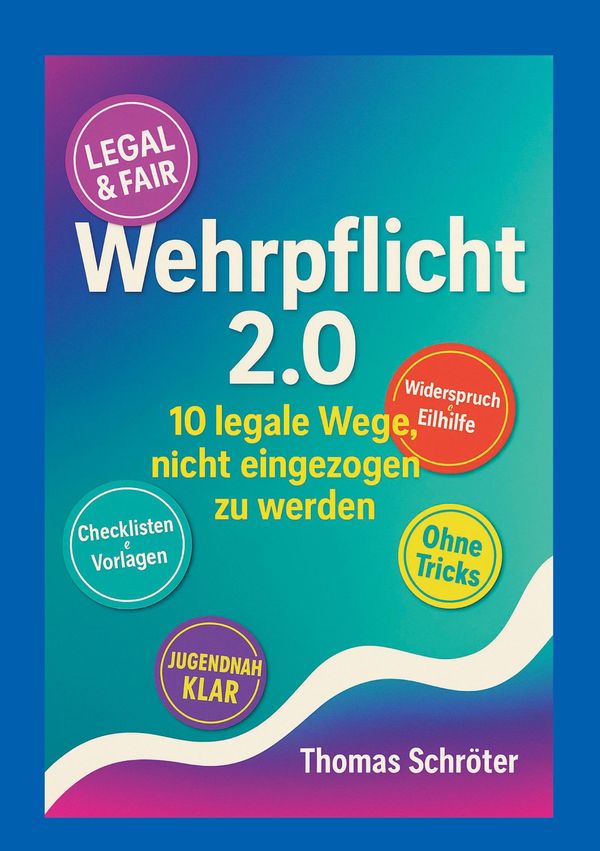 Wehrpflicht 2.0 - Thomas Schröter (Buch)