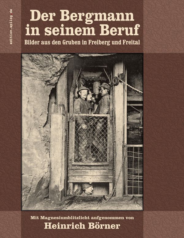 Der Bergmann in seinem Beruf - Heinrich Börner (Buch)