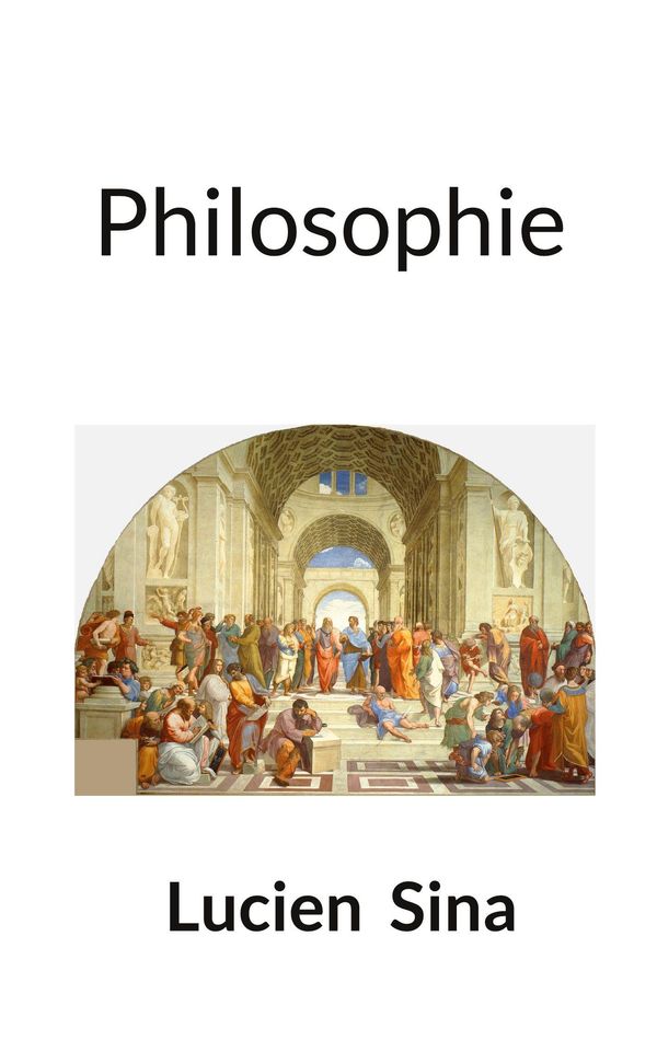 Philosophie - Lucien Sina (Buch)