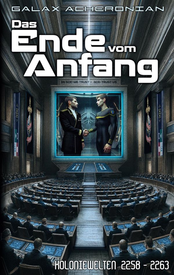 Das Ende vom Anfang - Galax Acheronian (Buch)
