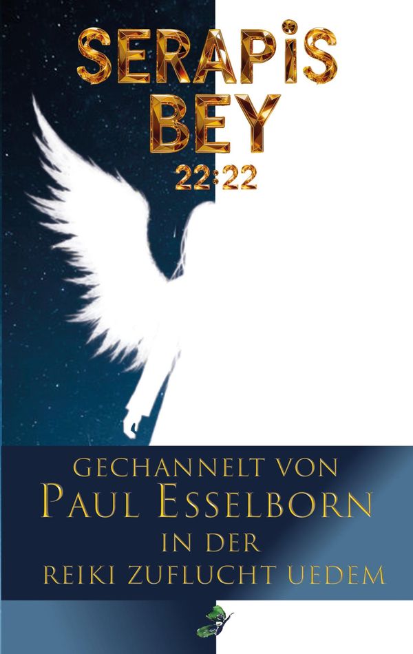 Serapis Bey 22:22 - Paul Esselborn (Buch)