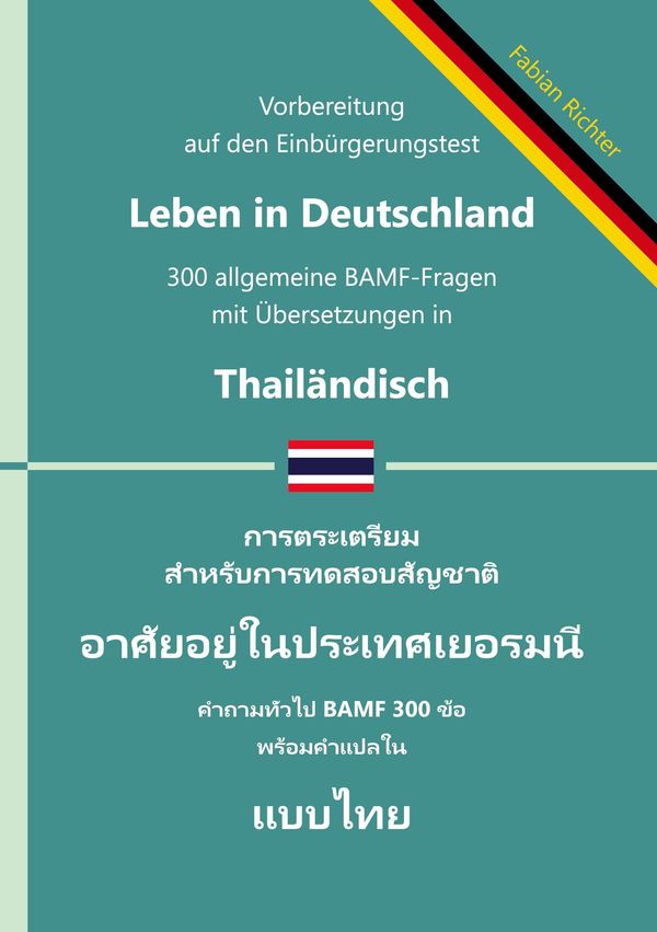 Einbürgerungstest "Leben in Deutschland" - 300 allgemeine BAMF-Frag...
