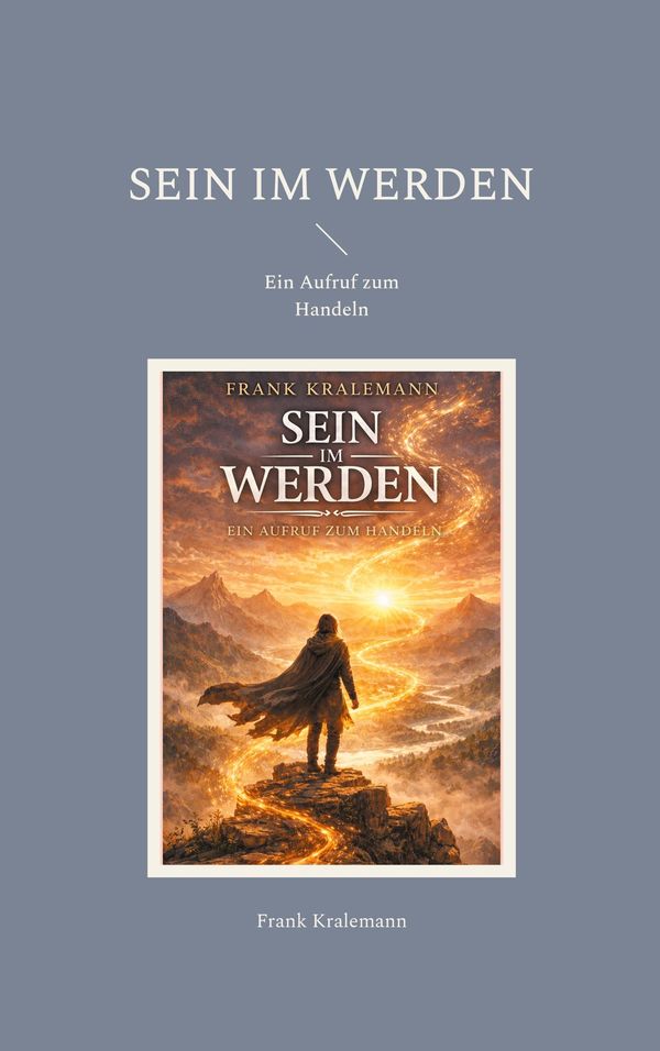 Sein im Werden - Frank Kralemann (Buch)