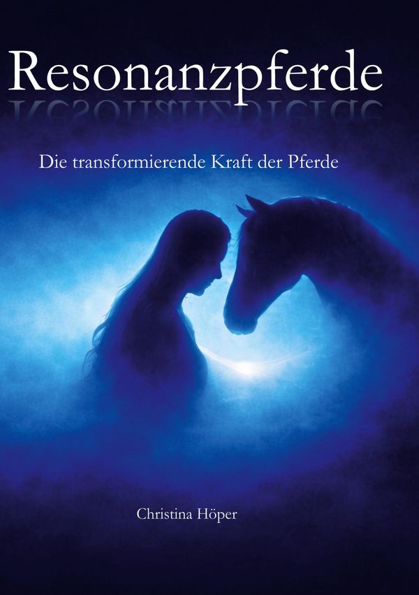 Resonanzpferde - Christina Höper (Buch)